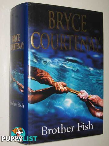 Brother Fish  - Courtenay Bryce - 2004