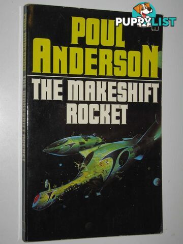 The Makeshift Rocket  - Anderson Poul - 1978