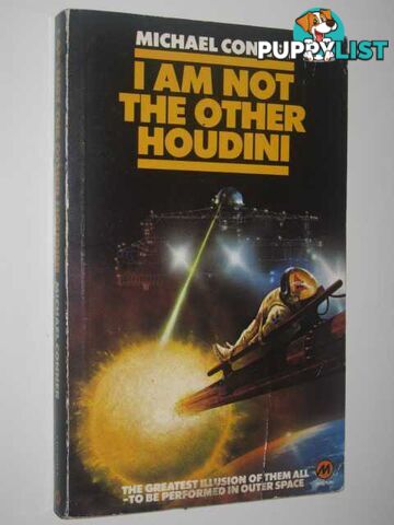 I Am Not the Other Houdini  - Conner Michael - 1980