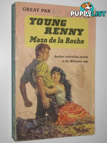 Young Renny - Whiteoaks of Jalna Series #4  - de la Roche Mazo - 1959