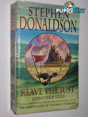 Reave the Just  - Donaldson Stephen R. - 1999