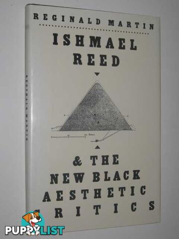 Ishmael Reed and the New Black Aesthetic Critics  - Martin Reginald - 1988