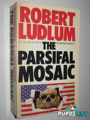 The Parsifal Mosaic  - Ludlum Robert - 1982