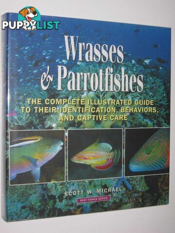 Wrasses and Parrotfishes - Reef Fishes Series #5  - Michael Scott W. - 2008