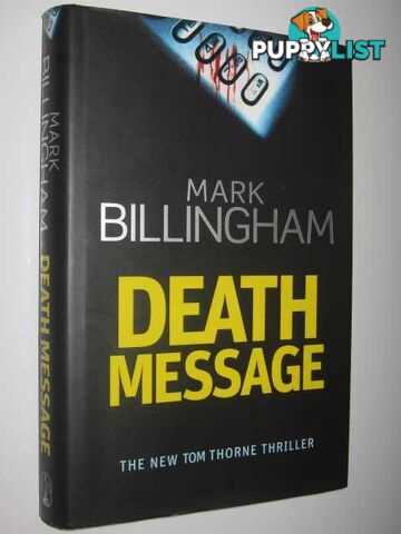 Death Message - Inspector Tom Thorne Series  - Billingham Mark - 2007