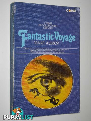 Fantastic Voyage  - Asimov Isaac & Keliner, Harry - 1974