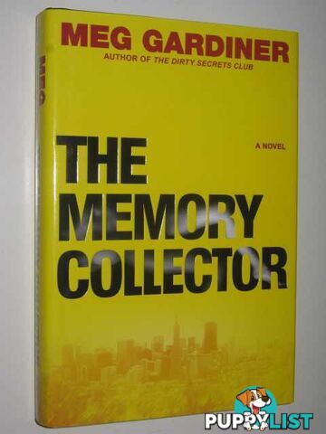 The Memory Collector - Jo Beckett Series  - Gardiner Meg - 2009