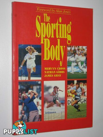 The Sporting Body  - Cross Mervyn & Gibbs, Nathan & Gray, James - 1991