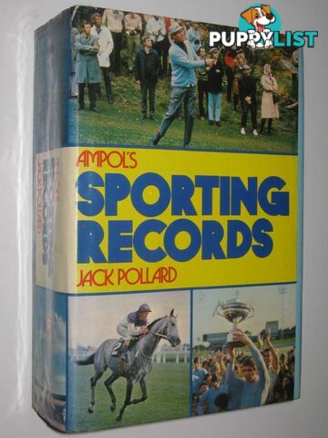 Ampol's Sporting Records  - Pollard Jack - 1973