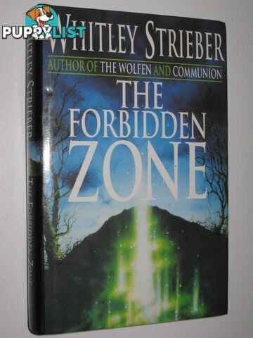 The Forbidden Zone  - Strieber Whitley - 1994