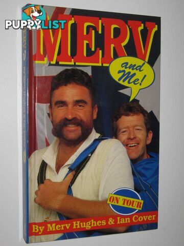 Merv and Me! On Tour  - Hughes Merv & Cover, Ian - 1993