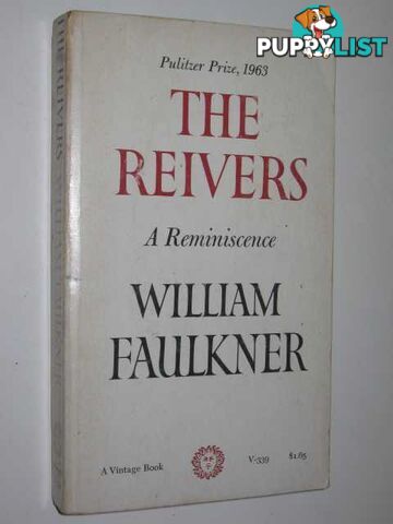 The Reivers : a Reminiscence  - Faulkner William - 1962