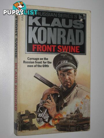 Front Swine - Russian Series #3  - Konrad Klaus - 1982