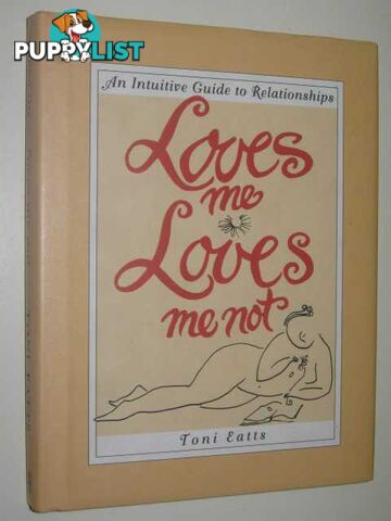 Loves Me, Loves Me Not  - Eatts Toni - 1994