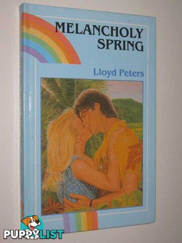 Melancholy Spring - Rainbow Romance Series #271  - Peters Lloyd - 1987