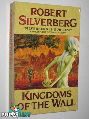 Kingdoms of the Wall  - Silverberg Robert - 1993