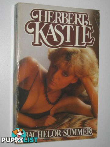 Bachelor Summer  - Kastle Herbert D. - 1986