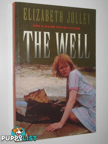 The Well  - Jolley Elizabeth - 1987