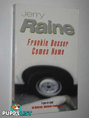 Frankie Bosser Comes Home  - Raine Jerry - 2000