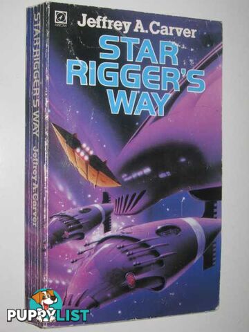 Star Rigger's Way  - Carver Jeffrey A. - 1980