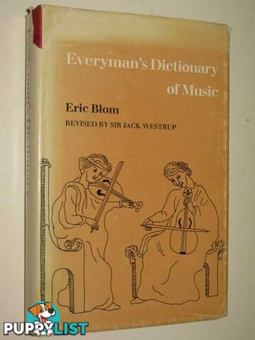 Everyman's Dictionary of Music  - Blom Eric - 1977