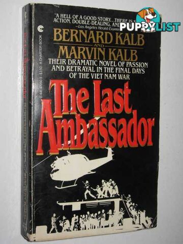 The Last Ambassador  - Kalb Bernard + Marvin - 1984