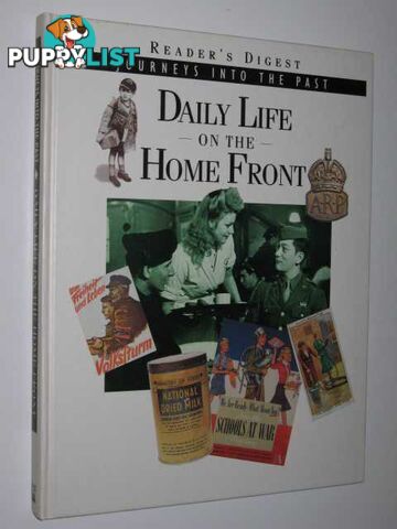 Daily Life on the Home Front - Journeys into the Past Series  - Healey Tim - 1993