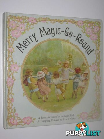 Merry Magic-Go-Round  - Nister Ernest - 1983