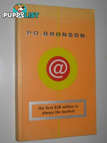 The First $20 Million is Always the Hardest  - Bronson Po - 1997