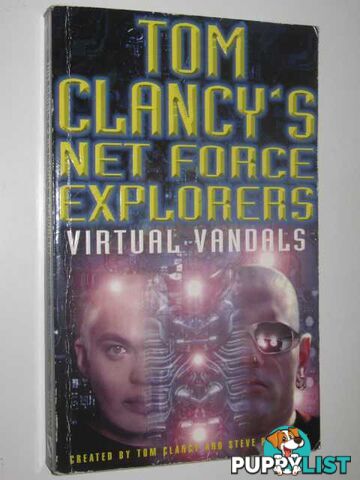 Virtual Vandals - Netforce Explorers Series #1  - Clancy Tom - 1998