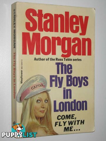 The Fly Boys in London - Fly Boys Series #2  - Morgan Stanley - 1976