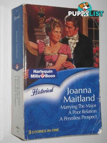 Marrying the Mayor + A Poor Relation + A Penniless Prospect  - Maitland Joanna - 2003