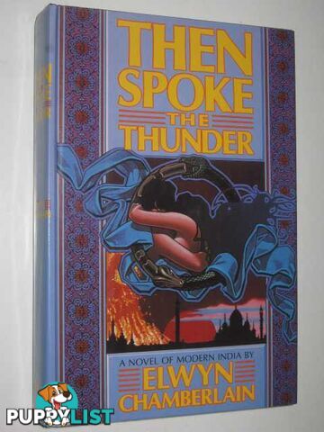 Then Spoke the Thunder  - Chamberlain Elwyn - 1989