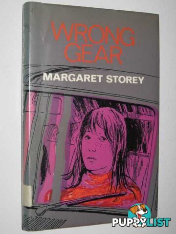 Wrong Gear  - Storey Margaret - 1974