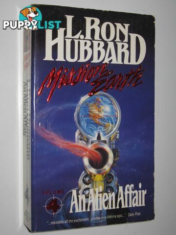 An Alien Affair - Mission Earth Series #4  - Hubbard L. Ron - 1989