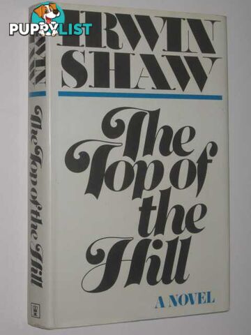 The Top of the Hill  - Shaw Irwin - 1979