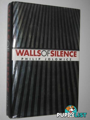 Walls of Silence  - Jolowicz Philip - 2002