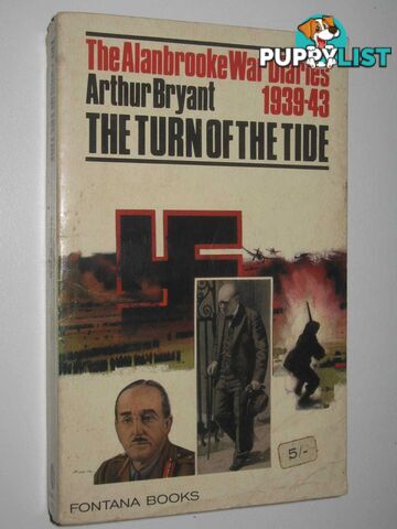 The Turn of the Tide 1939-43  - Bryant Arthur - 1965