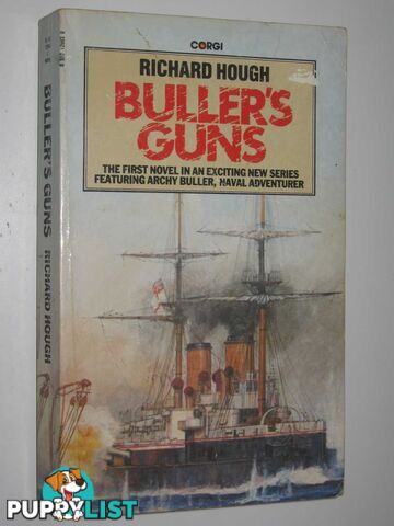 Buller's Guns - Archy Buller Series #1  - Hough Richard - 1982