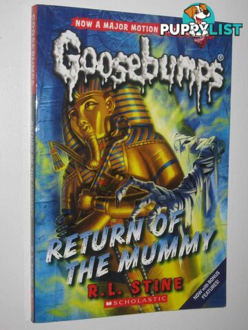 Return of the Mummy - Goosebumps Series #18  - Stine R. L. - 2015