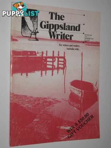 The Gippsland Writer Winter 1988 : Vol 3, No 1  - Willington Valerie - 1988