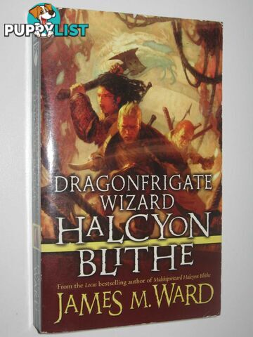 Dragonfrigate Wizard Halcyon Blithe  - Ward James M - 2007