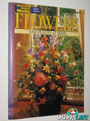 Flowers And Plants At Home  - Author Not Stated - 1990