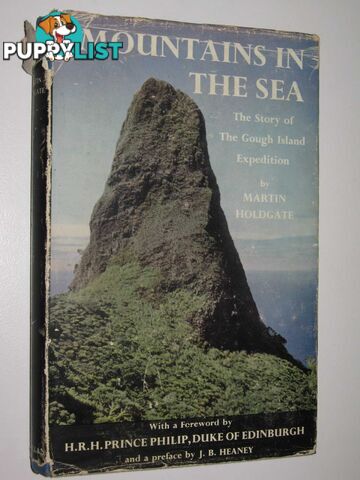 Mountains in the Sea : The Story of The Gough Island Expedition  - Holdgate Martin - 1958