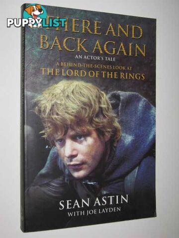 There and Back Again : A Behind the Scenes Look at Lord of the Rings  - Astin Sean - 2004