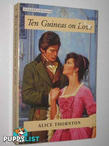 Ten Guineas On Love  - Thornton Alice - 1992