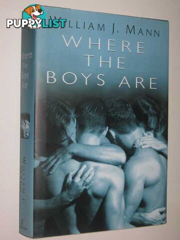 Where the Boys Are  - Mann William J. - 2003