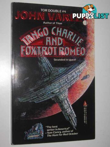 Tango Charlie and Foxtrot Romeo + The Star Pit - Tor Double Series #4  - Varley John & Delany, Samuel R. - 1989