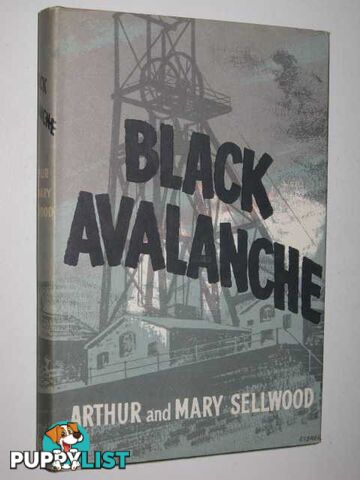 Black Avalanche  - Sellwood Arthur & Mary - 1960