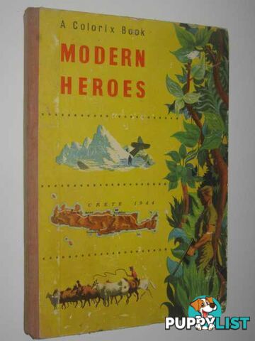 Modern Heroes : A Colorix Book  - Various - No date